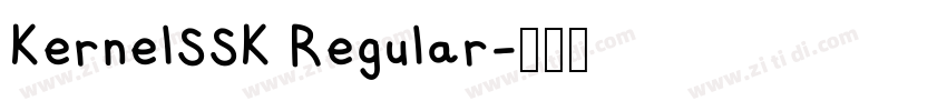 KernelSSK Regular字体转换 KernelSSK Regular字体转换